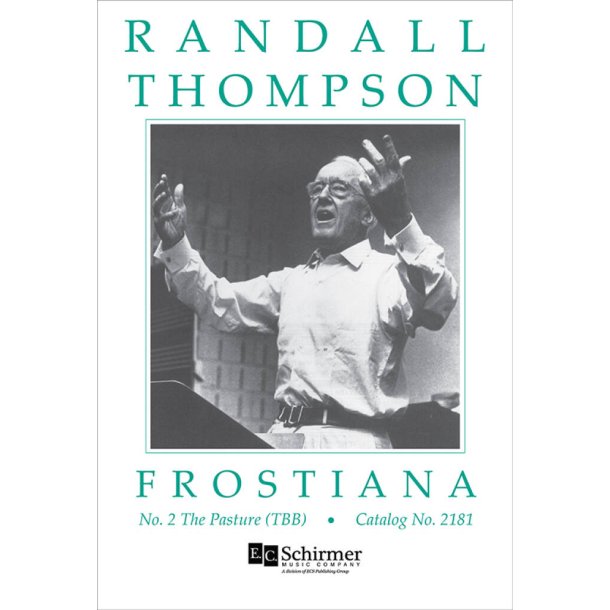 Frostiana: No. 2 The Pasture