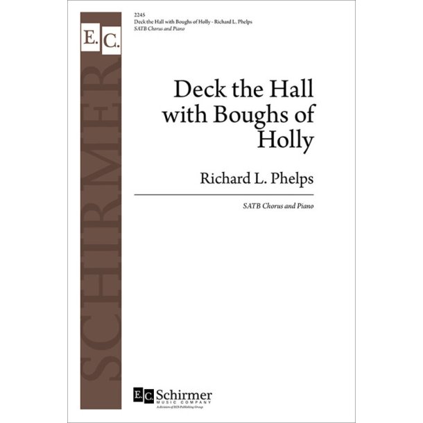 Deck the Hall with Bough of Holly
