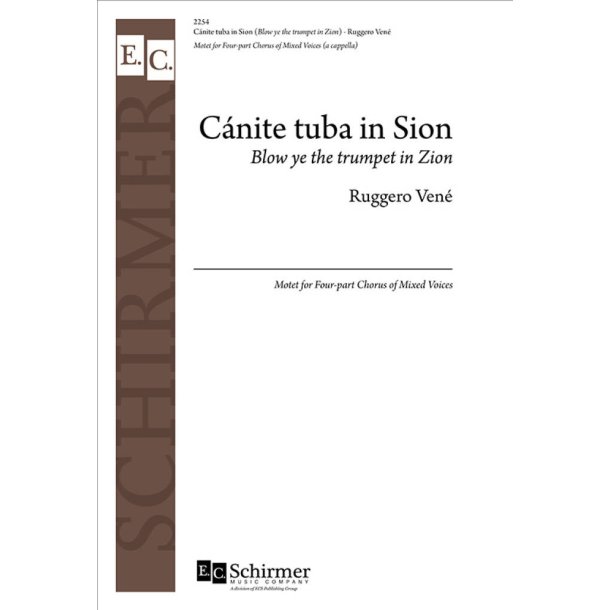 Canite Tuba in Sion : Blow Ye the Trumpets in Zion