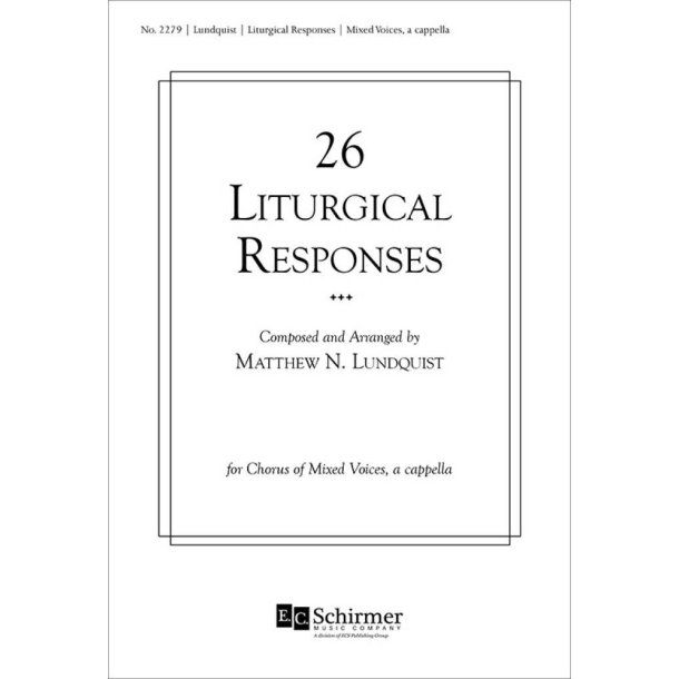 Twenty-Six Liturgical Responses