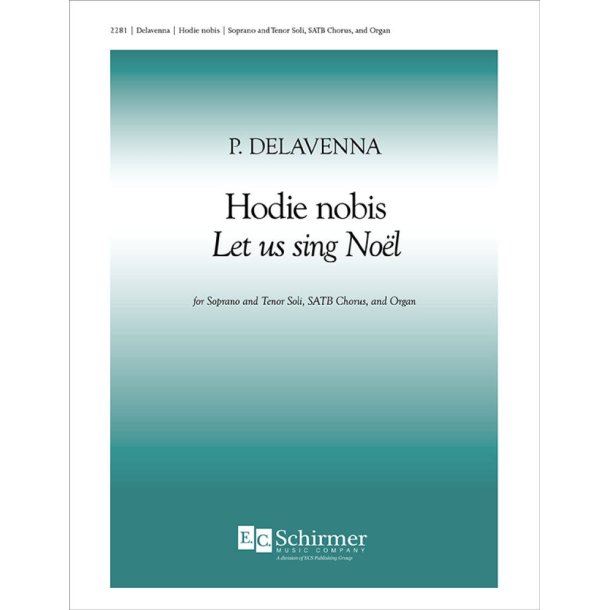 Hodie Nobis : Let Us Sing Noel