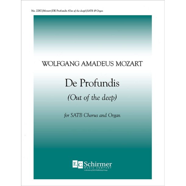 De Profundis, K.Anh.A 22 : Out of the Deep