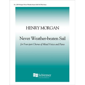 Never Weather-beaten Sail