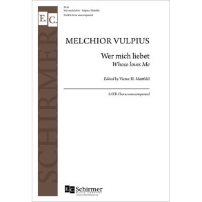 Wer mich liebet : Whoso Loves Me