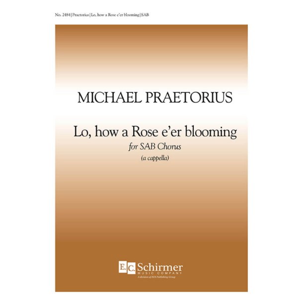 Lo, How a Rose e'er Blooming