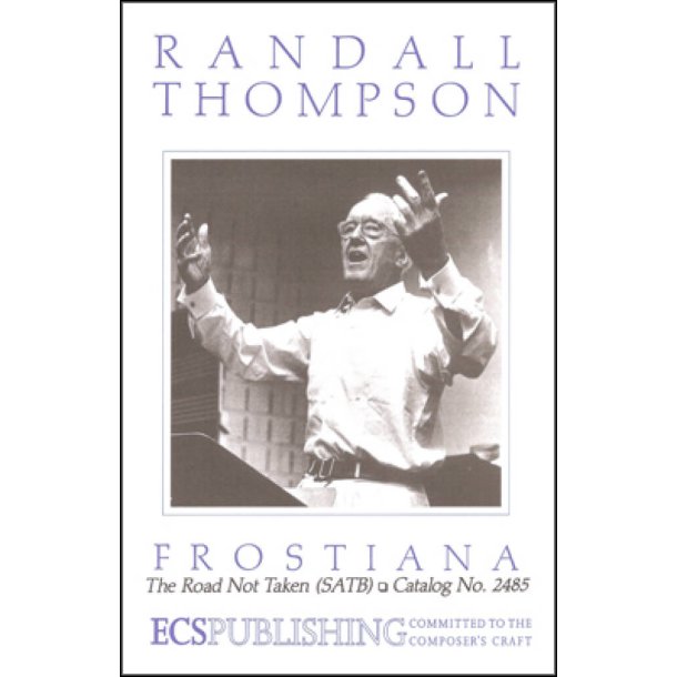 Frostiana: No. 1 The Road Not Taken