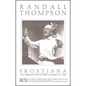 Frostiana: No. 4 The Telephone