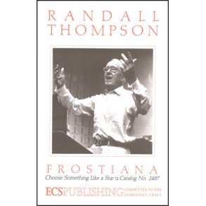 Frostiana: No. 7 Choose Something Like a Star