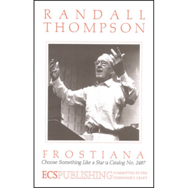 Frostiana: No. 7 Choose Something Like a Star