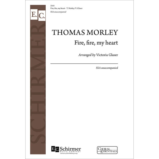 Fire, Fire, My Heart