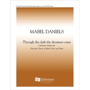 Through the Dark the Dreamers Came, Op 32/1