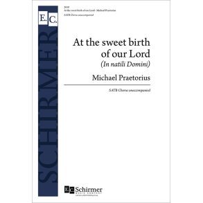 At the Sweet Birth of Our Lord : In natali Domini