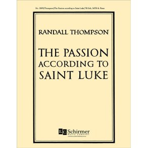 The Passion According to Saint Luke