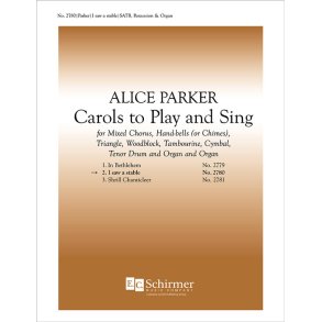 Carols to Play and Sing: No. 2. I Saw a Stable