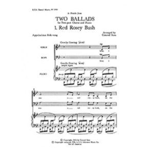 Two Ballads: No. 1. Red Rosey Bush