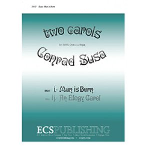 Two Rock Carols: Man Is Born