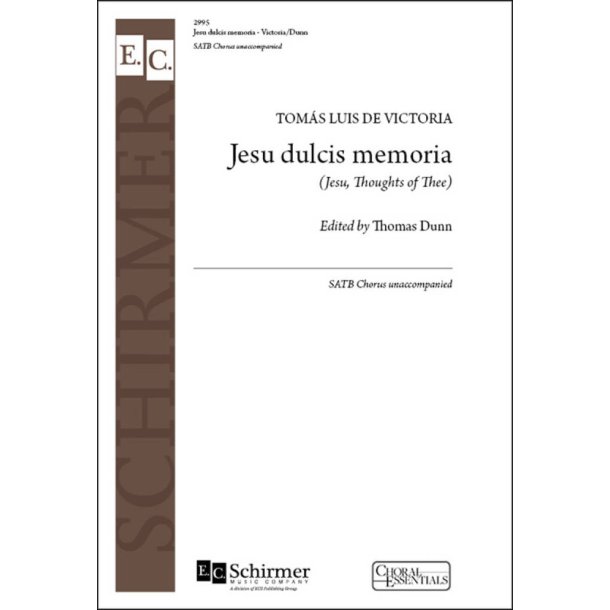 Jesu dulcis memoria : Jesu, Thoughts of Thee