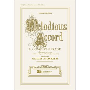 Melodious Accord A Concert of Praise