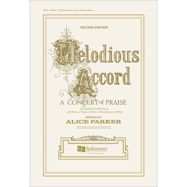 Melodious Accord A Concert of Praise