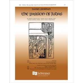 Passion of Judas: Who May Lodge in thy Tabernacle?
