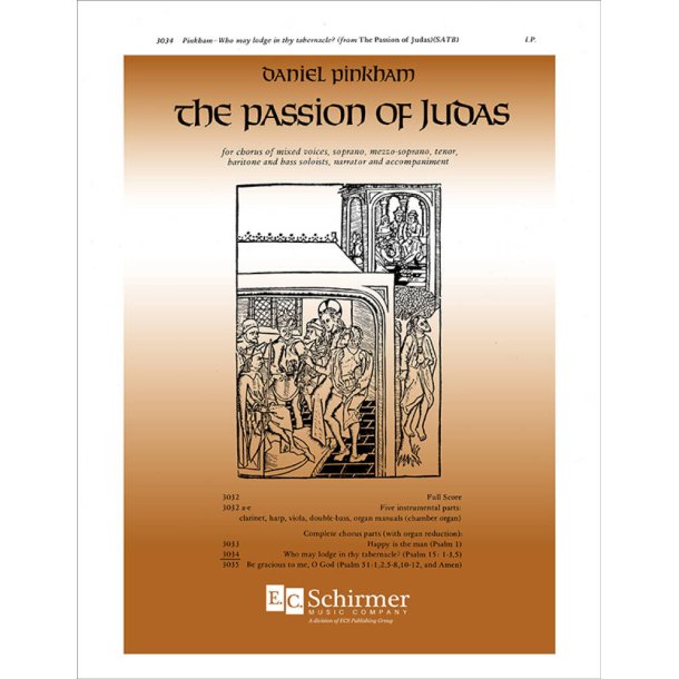Passion of Judas: Who May Lodge in thy Tabernacle?