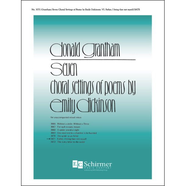 Dickinson Settings: Father, I bring thee