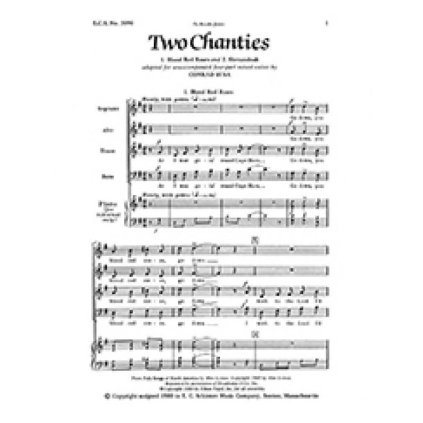 Two Chanties: 1. Blood Red Roses: 2. Shenandoah