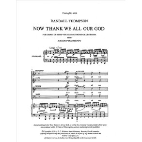 A Psalm Of Thanksgiving: Now Thank We All Our God