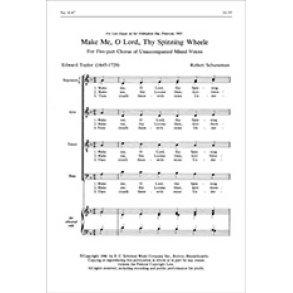 Make Me, O Lord, Thy Spinning Wheele