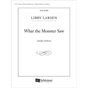 What The Monster Saw