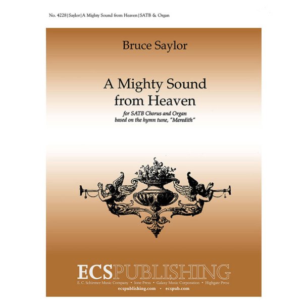 A Mighty Sound from Heaven