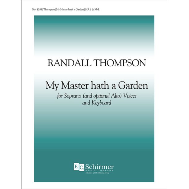 My Master Hath a Garden
