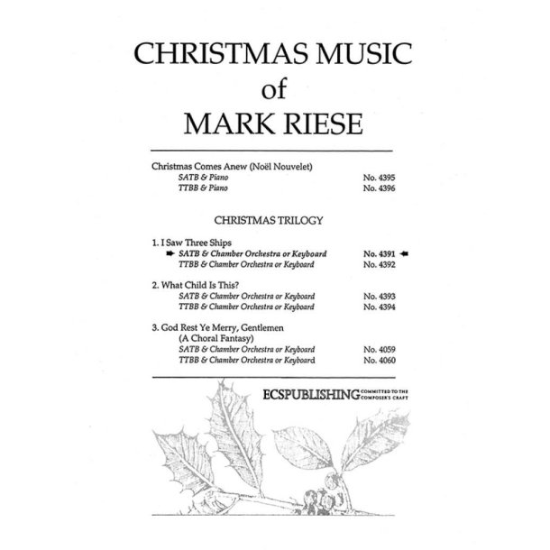 Christmas Trilogy: 1. I Saw Three Ships