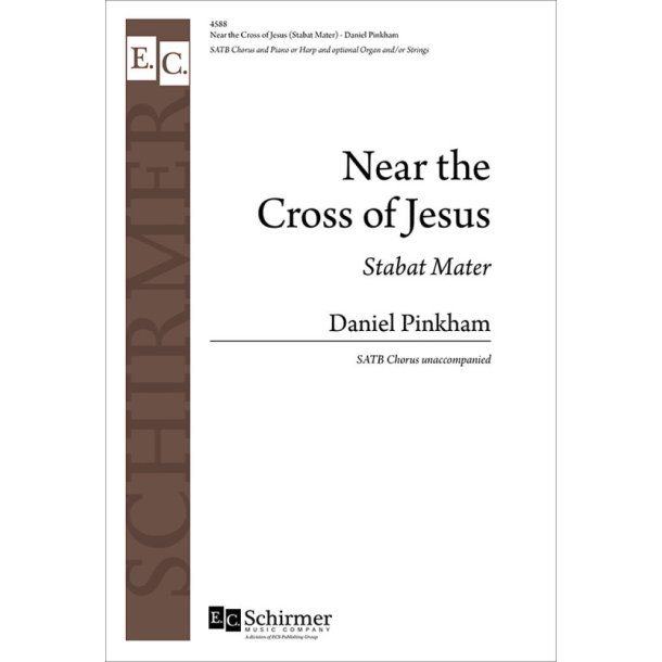 Near the Cross of Jesus : Stabat Mater