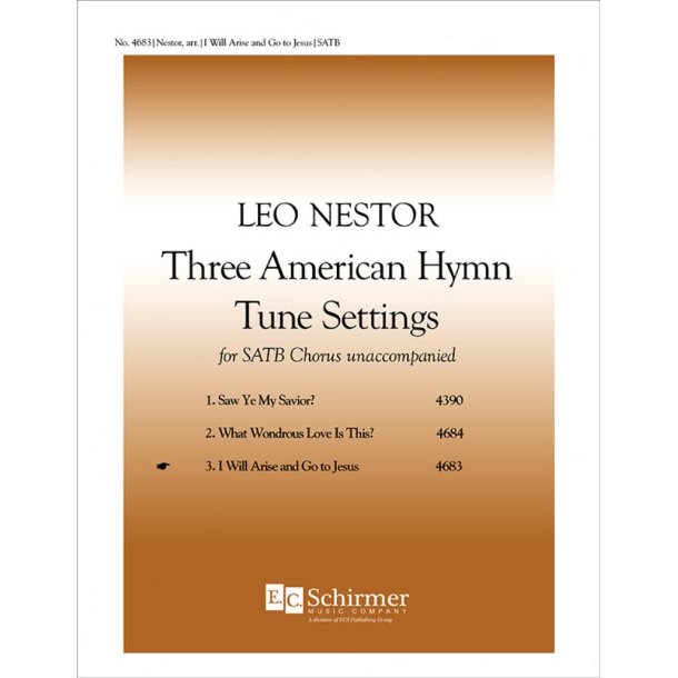 3American Hymn-Tune Settings : 3. I Will Arise and go to Jesus