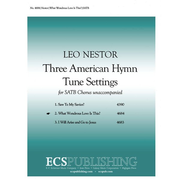 3American Hymn-Tune Settings : 2. What Wondrous Love is This?