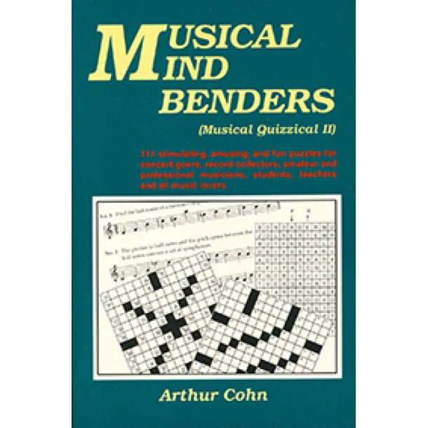Musical Mind Benders : Musical Quizzical II