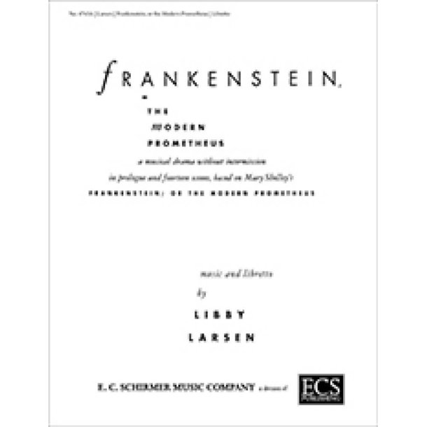Frankenstein: The Modern Prometheus