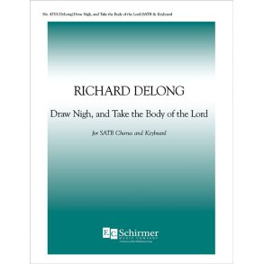 Draw Nigh, and Take the Body of the Lord