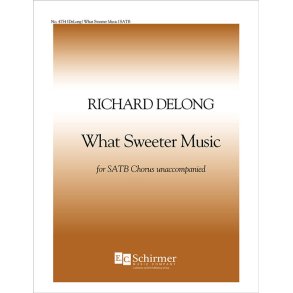 What Sweeter Music