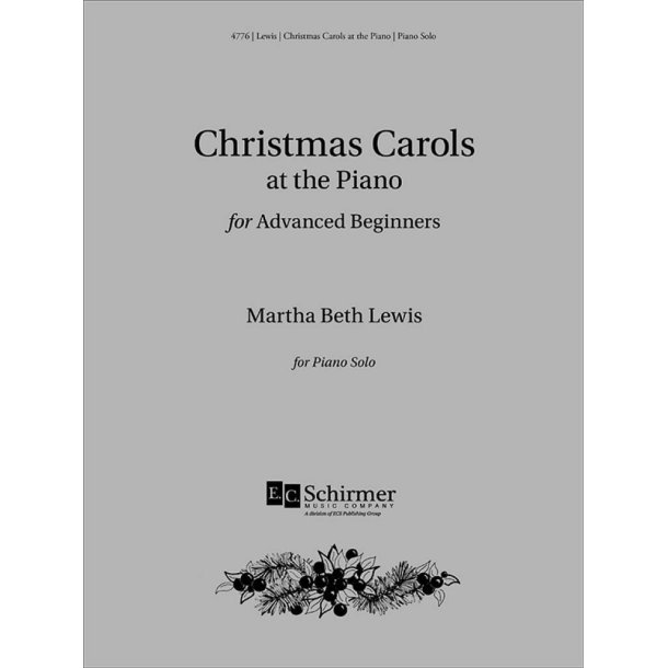 Christmas Carols at the Piano for Adv. Beginners