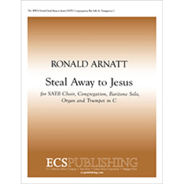 Steal Away to Jesus