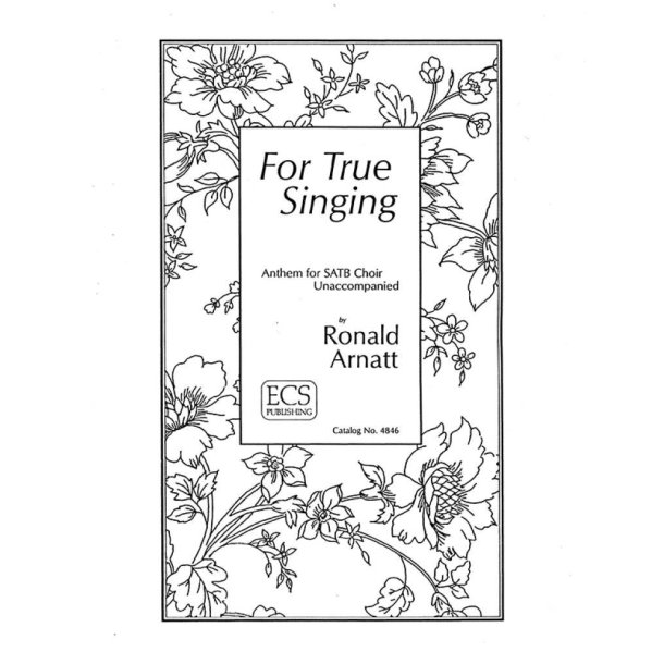 For True Singing