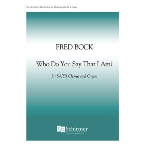 Who Do You Say That I Am?