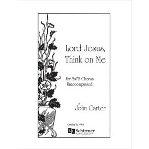 Lord Jesus, Think On Me