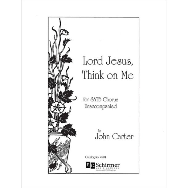Lord Jesus, Think On Me