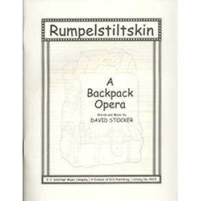Rumpelstiltskin : from A Backpack Opera