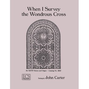 When I Survey the Wondrous Cross