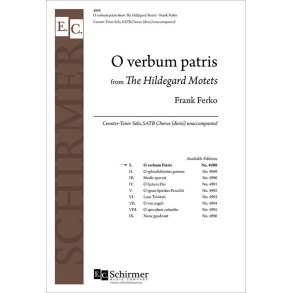 The Hildegard Motets: No. 1. O verbum Patris