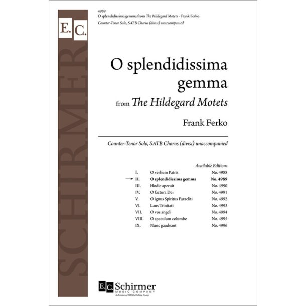 The Hildegard Motets: No. 2 O splendidissima gemma